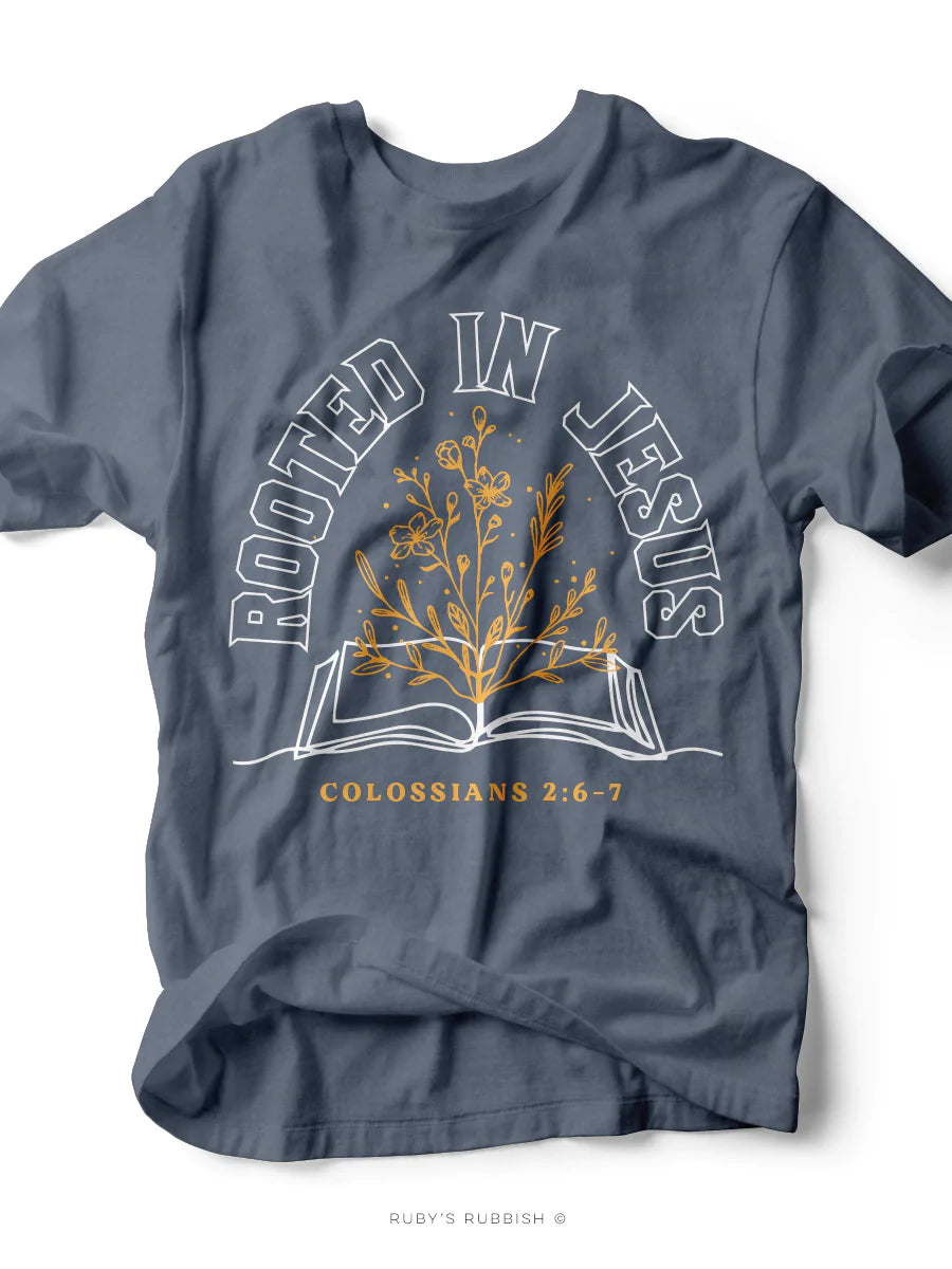 Rooted In Jesus | Christian T-Shirt | Ruby’s Rubbish®